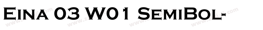 Eina 03 W01 SemiBol字体转换